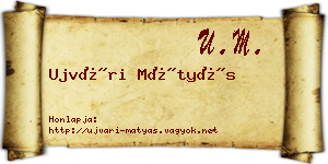 Ujvári Mátyás névjegykártya