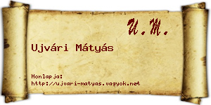 Ujvári Mátyás névjegykártya